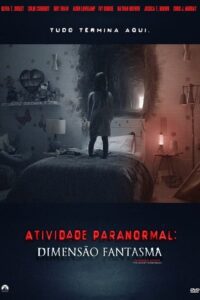 Atividade Paranormal: Dimensão Fantasma