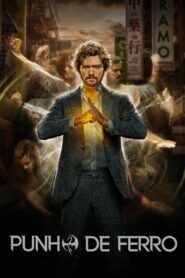 Punho de Ferro – Iron Fist