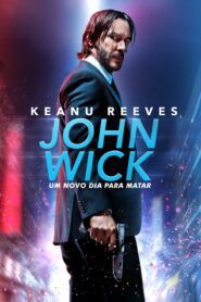 John Wick: Um Novo Dia para Matar