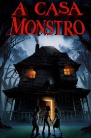 A Casa Monstro