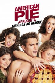 American Pie Apresenta: Meninas ao Ataque – Girls’ Rules