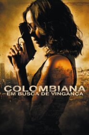 Colombiana: Em Busca de Vingança